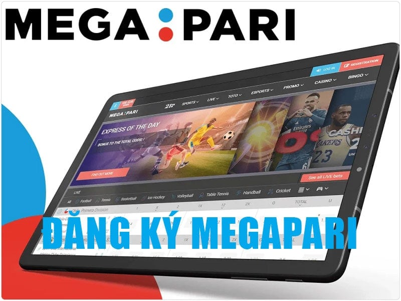 Hướng dẫn đăng ký Megapari dễ dàng cho tân thủ